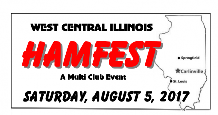 West Central Illinois Hamfest, A Multi Club Event, Saturday, August, 5, 2017